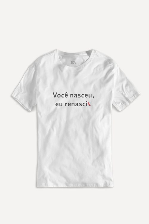 Camiseta Estampada Eu Renasci